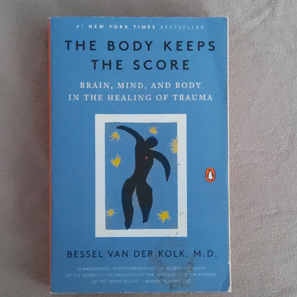 The Body Keeps The Score
